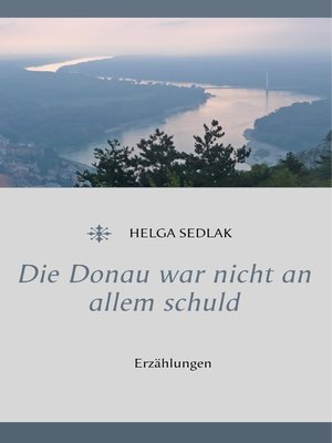 cover image of Die Donau war nicht an allem schuld